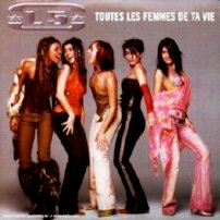 Toutes Les Femmes De Ta Vie
